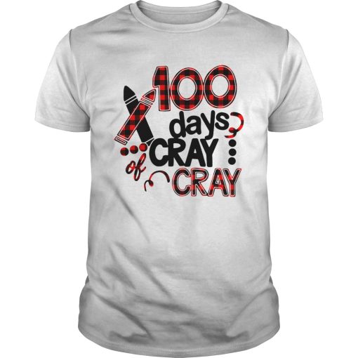 100 days cray of cray shirt, hoodie, long sleeve, ladies tee