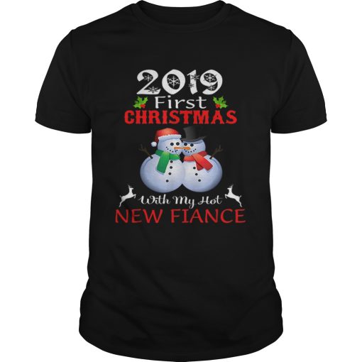 2019 First Christmas with My Hot New Fiance sweater shirt