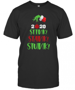 2020 Stink Stank Stunk T-Shirt
