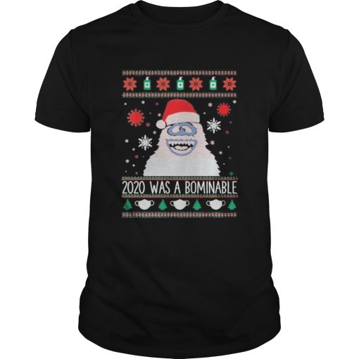 2020 was abominable ugly christmas shirt