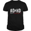 ADHD Highway To Hey Look A Squirrel shirt, hoodie, long sleeve