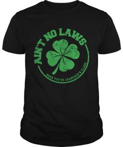 Ain’t no laws when you Shamrock’n claws shirt, hoodie, long sleeve