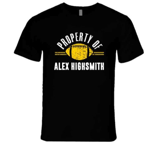 Alex Highsmith Property Of Pittsburgh Football Fan T Shirt