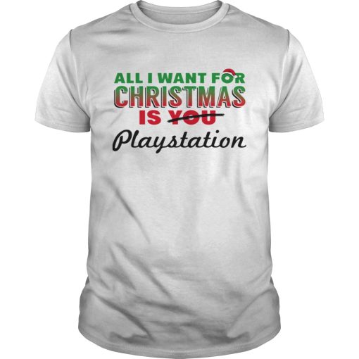 All I Want For Christmas Is Playstation Holiday Game shirt