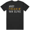 Andy Van Slyke Freakin Pittsburgh Baseball Fan T Shirt