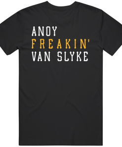 Andy Van Slyke Freakin Pittsburgh Baseball Fan T Shirt