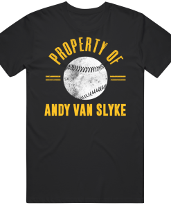 Andy Van Slyke Property Of Pittsburgh Baseball Fan T Shirt