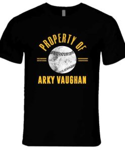 Arky Vaughan Property Of Pittsburgh Baseball Fan T Shirt