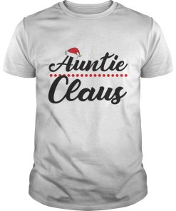 Auntie Claus Christmas shirt, hoodie, long sleeve