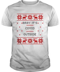 Baby Its COVID Outside Christmas 2020 shirt
