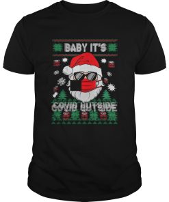 Baby Its Covid Outside Santa Ugly Christmas shirt