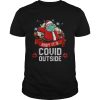 Baby its covid outside ugly christmas shirt