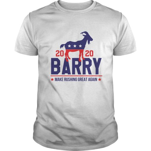 Barry 2020 make rushing great again shirt, hoodie, long sleeve