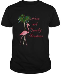 Beautiful Have A Beachy Christmas Flamingo shirt