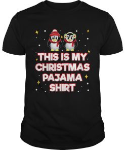 Beautiful This Is My Christmas Pajama Funny Xmas Penguin shirt