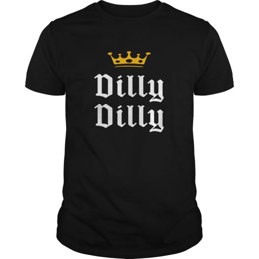 Beer Drinking Dilly Dilly Crown shirt, hoodie, long sleeve