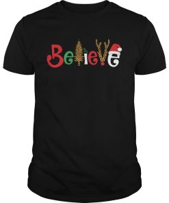 Believe Christmas shirt