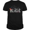 Believe Xmas Rode Reindeer Funny Fishing Christmas shirt