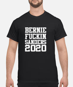 Bernie fuckin Sanders 2020 shirt, long sleeve, hoodie
