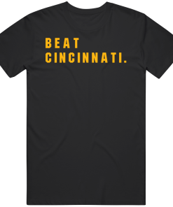 Big Fan Beat Cincinnati Pittsburgh Football Fan T Shirt