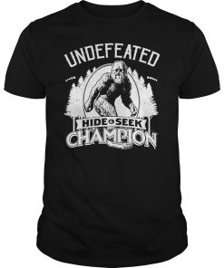 Bigfoot Undefeated Hide and Seek Champion shirt, hoodie