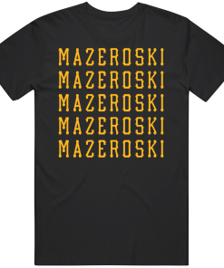 Bill Mazeroski X5 Pittsburgh Baseball Fan T Shirt