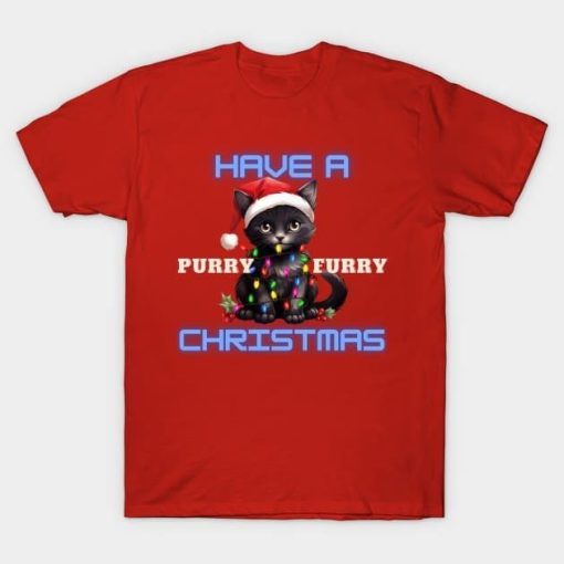 Black cat have a purry furry Christmas shirt