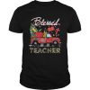 Blessed Teacher Car shirt