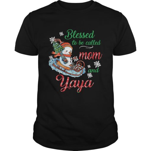 Blessed To Be Called Mom And Yaya Snowman T-Shirt