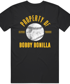 Bobby Bonilla Property Of Pittsburgh Baseball Fan T Shirt