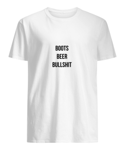 Boots Beer Buillshit shirt, hoodie, long sleeve, ladies tee