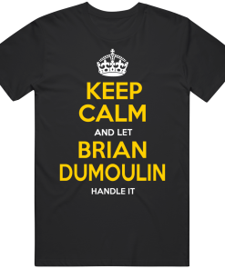 Brian Dumoulin Keep Calm Pittsburgh Hockey Fan T Shirt