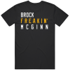 Brock McGinn Freakin Pittsburgh Hockey Fan T Shirt