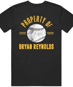 Bryan Reynolds Property Of Pittsburgh Baseball Fan T Shirt