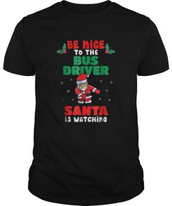Bus Driver Christmas Pajama Santa Is Watching shirt