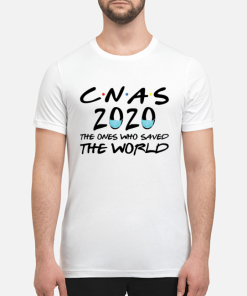 CNAS 2020 the ones who saved the world covid-19 shirt, hoodie