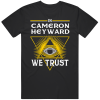 Cameron Heyward We Trust Pittsburgh Football Fan T Shirt