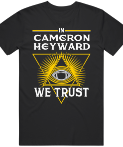 Cameron Heyward We Trust Pittsburgh Football Fan T Shirt
