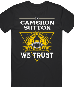 Cameron Sutton We Trust Pittsburgh Football Fan T Shirt