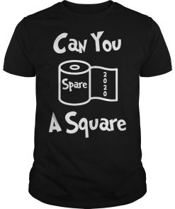 Can you spare a square shirt, hoodie, long sleeve, ladies tee
