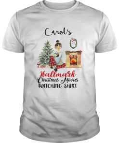 Carol’s This is My Hallmark Christmas Movie Watching shirt