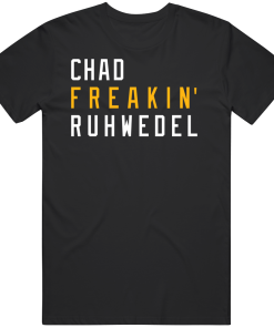 Chad Ruhwedel Freakin Pittsburgh Hockey Fan T Shirt