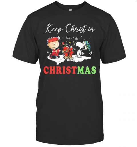 Charlie Brown And Snoopy Keep Christ In Christmas T-Shirt