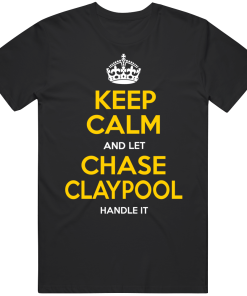 Chase Claypool Keep Calm Pittsburgh Football Fan T Shirt