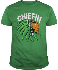Chiefin weed smoking Indian shirt, hoodie, long sleeve