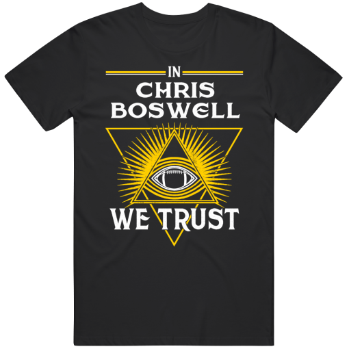 Chris Boswell We Trust Pittsburgh Football Fan T Shirt