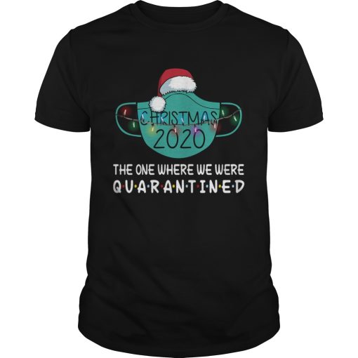 Christmas 2020 Quarantined shirt – Trend Tee Shirts Store