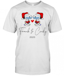 Christmas Frank And Cindy 2020 T-shirt