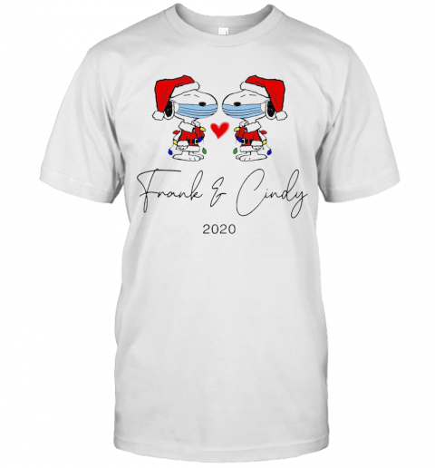 Christmas Frank And Cindy 2020 T-shirt