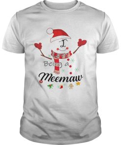 Christmas I Love Being A Meemaw Snowman T-Shirt